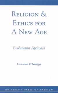 Religion & Ethics for a New Age