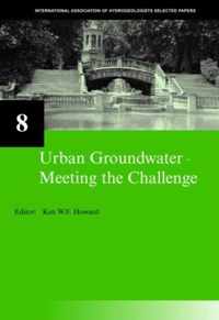 Urban Groundwater, Meeting the Challenge