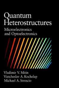 Quantum Heterostructures