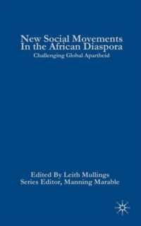 New Social Movements in the African Diaspora