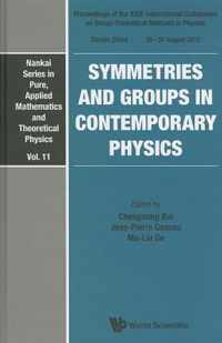 Symmetries And Groups In Contemporary Physics - Proceedings Of The Xxix International Colloquium On Group-theoretical Methods In Physics
