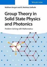 Group Theory in Solid State Physics and Photonics