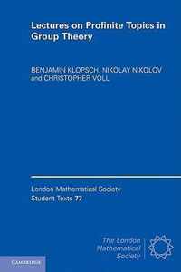 Lectures On Profinite Topics In Group Theory