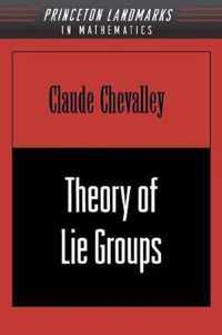 Theory of Lie Groups (PMS-8), Volume 8