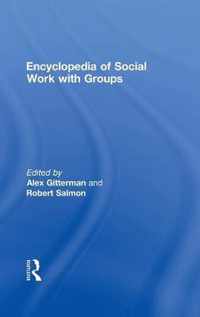 Encyclopedia of Social Work with Groups