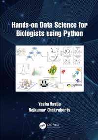 Hands-On Data Science for Biologists Using Python