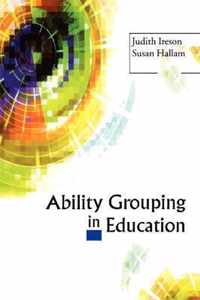 Ability Grouping in Education