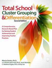 Total School Cluster Grouping & Differentiation