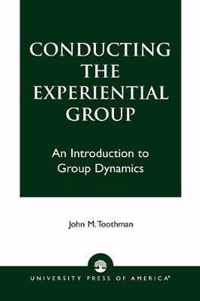 Conducting the Experiential Group