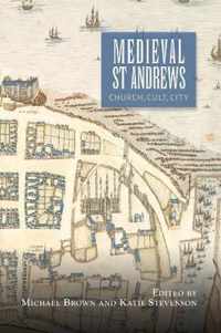 Medieval St Andrews