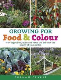 Growing for Food and Colour