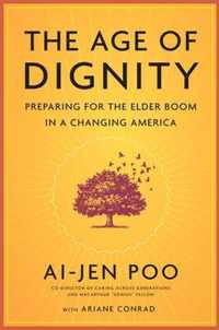 The Age Of Dignity