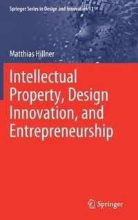 Intellectual Property, Design Innovation, and Entrepreneurship