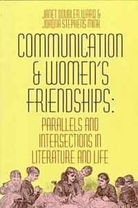 Communication and Women's Friendships