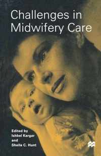 Challenges in Midwifery Care