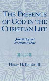 The Presence of God in the Christian Life