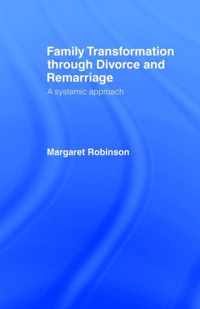 Family Transformation Through Divorce and Remarriage