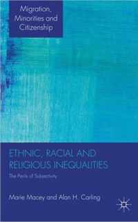 Ethnic, Racial and Religious Inequalities