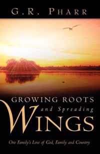 Growing Roots and Spreading Wings