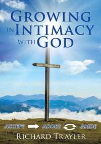 Growing in Intimacy with God