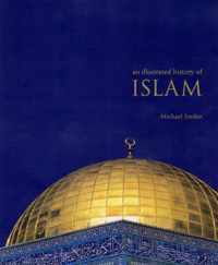 An Illustrated History of Islam