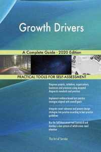 Growth Drivers A Complete Guide - 2020 Edition