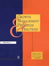 Growth Management Principles and Practices