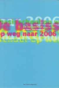 De basisschool op weg naar 2006