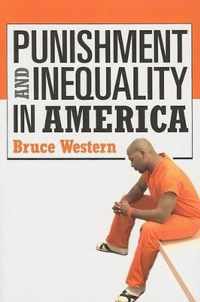 Punishment and Inequality in America