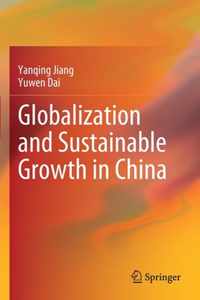 Globalization and Sustainable Growth in China