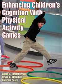 Enhancing Children's Cognition With Physical Activity Games