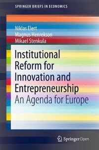 Institutional Reform for Enhanced Innovation and Entrepreneurship