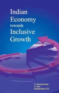 Indian Economy Towards Inclusive Growth