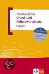 Thematischer Grund- Und Aufbauwortschatz Englisch