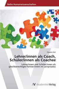 Lehrer/innen als Coach, Schuler/innen als Coachee