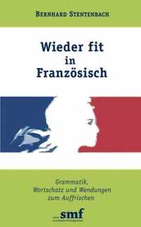 Wieder fit in Franzoesisch