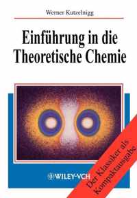 Einführung in die Theoretische Chemie