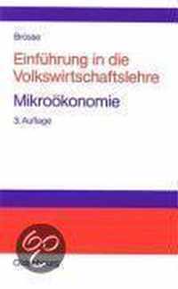 Einfuhrung in Die Volkswirtschaftslehre. Mikrooekonomie