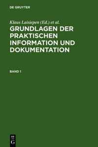 Grundlagen Der Praktischen Information Und Dokumentation