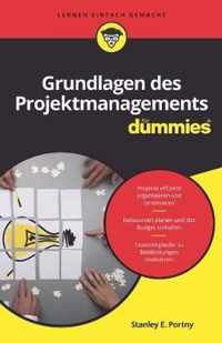 Grundlagen des Projektmanagements fur Dummies