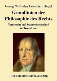 Grundlinien der Philosophie des Rechts