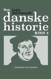 Den danske historie. Bind 2