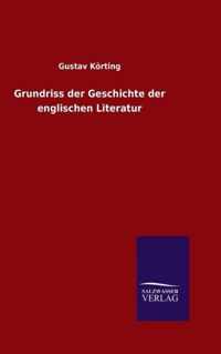 Grundriss der Geschichte der englischen Literatur