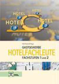 Gastgewerbe. Hotelfachleute