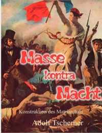 Masse kontra Macht