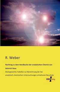 Nachtrag zu dem Handbuche der analytischen Chemie von Heinrich Rose