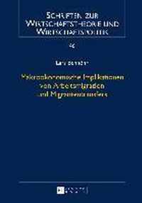 Makrooekonomische Implikationen Von Arbeitsmigration Und Migrantentransfers