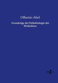 Grundzuge der Palaobiologie der Wirbeltiere