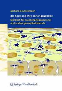 Die Haut Und Ihre Anhangsgebilde