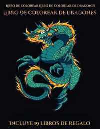Libro de colorear Libro de colorear de dragones (Libro de colorear de dragones)